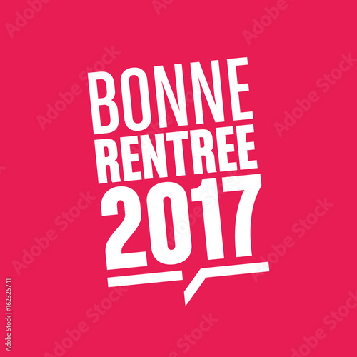 bonne rentrée 2017