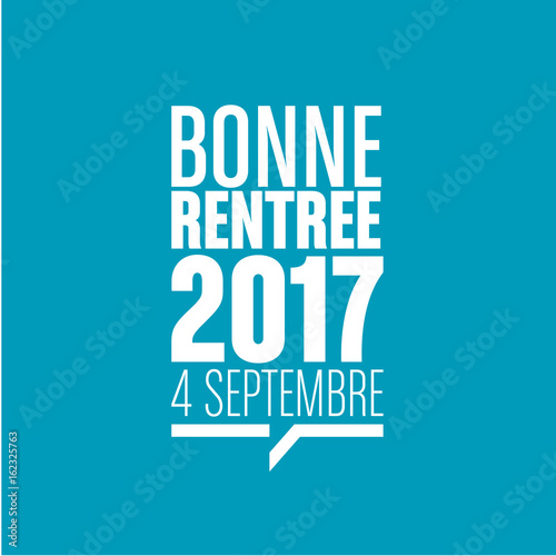 bonne rentrée 2017