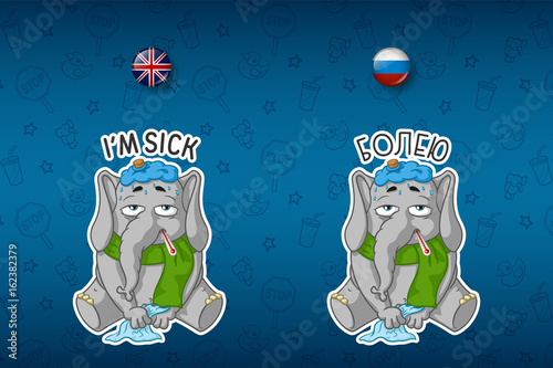 Patient elephant with a thermometer, temperature. Big set of stickers in English and Russian languages. Vector, cartoon