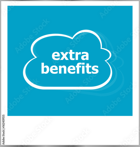 extra benefits word business concept, photo frame isolated on white