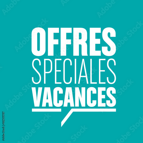 offres spéciales vacances