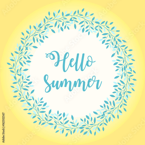 Floral wreath with leaves and lettering hello summer