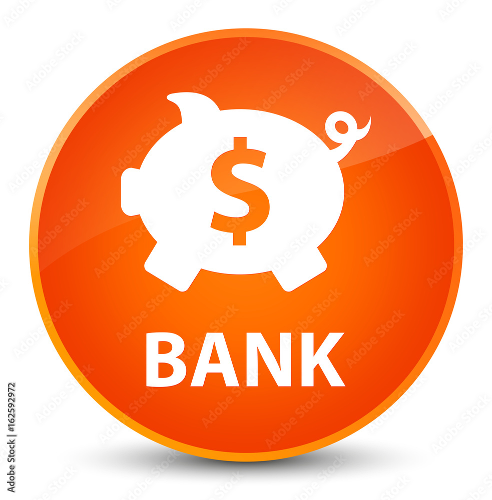 Bank (piggy box dollar sign) elegant orange round button Bank (piggy box dollar sign) elegant orange round button