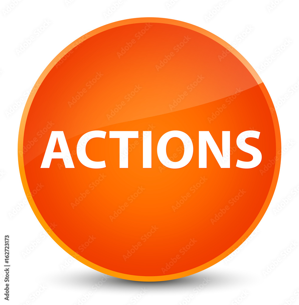 Actions elegant orange round button Actions elegant orange round button