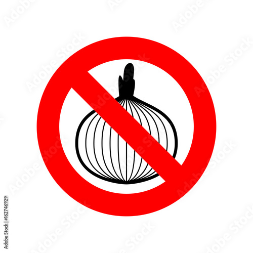 Stop onion. acute smell is forbidden. Red prohibitory sign