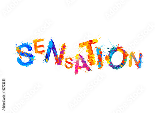 Sensation. Vector word of splash paint