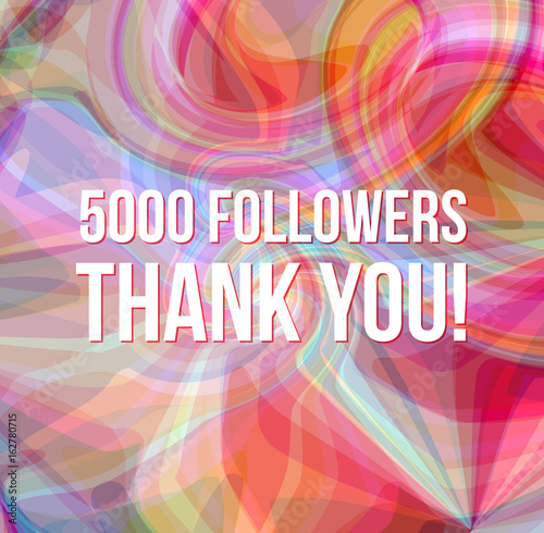 5000 followers thank you on abstract soft background, trendy colorful design, art web banner, reached an incredible amount of friends. Vector illustration