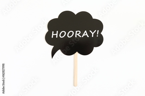 Photo booth props with expression words : HOORAY !