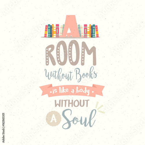 a room without book body without soul vector quotes reading
