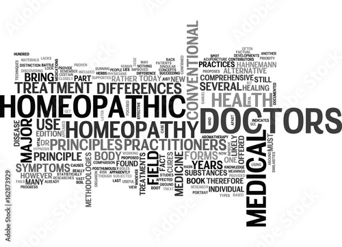 A COMPARISON BETWEEN HOMEOPATHIC DOCTORS AND MEDICAL PHYSICIANS TEXT WORD CLOUD CONCEPT