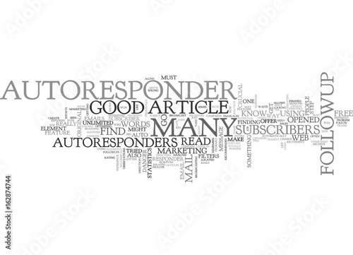 A GOOD AUTORESPONDER TEXT WORD CLOUD CONCEPT