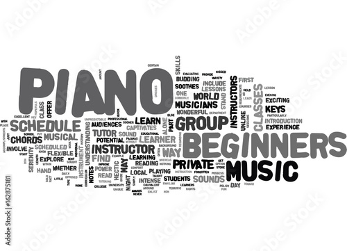 A GUIDE TO PIANO FOR BEGINNERS TEXT WORD CLOUD CONCEPT
