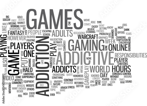 ADDICTIVE GAMES TEXT WORD CLOUD CONCEPT