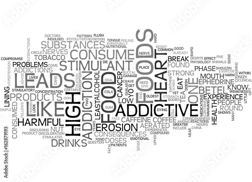 ADDICTIVE FOODS AND THEIR HARMFUL CONSEQUENCES TEXT WORD CLOUD CONCEPT