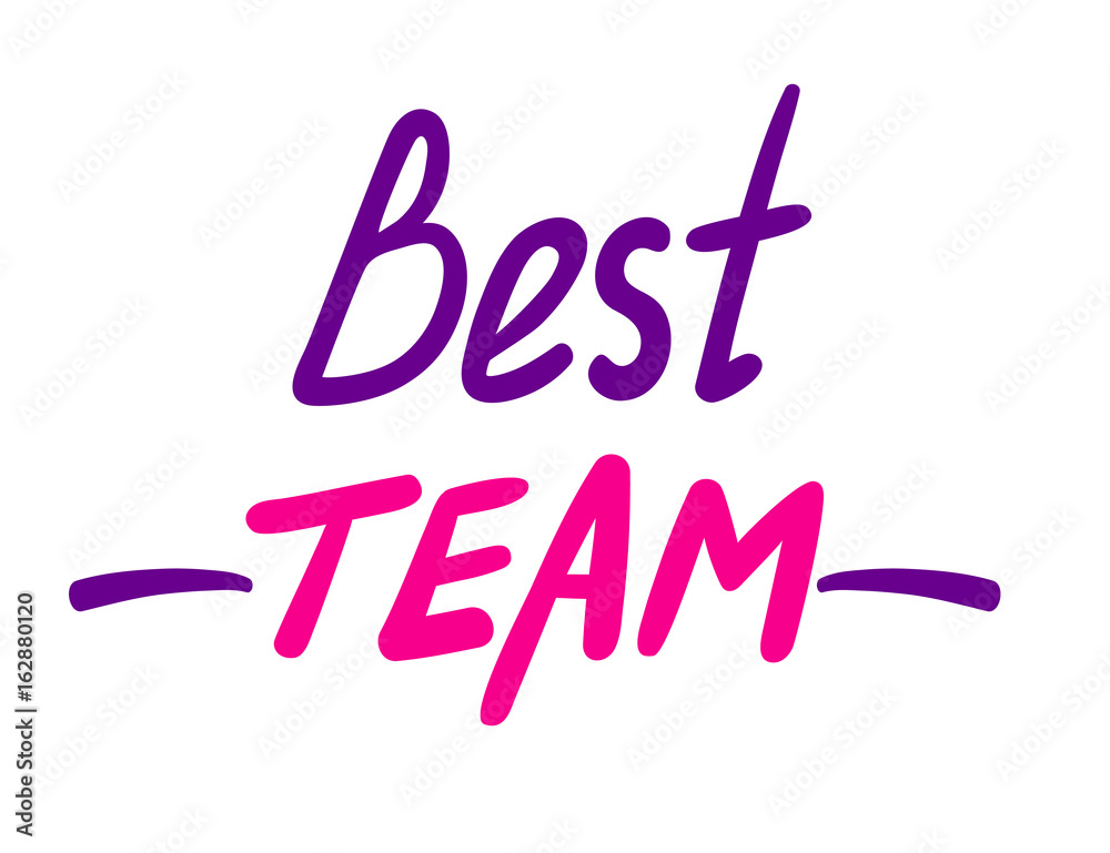 Best team purple and pink lettering isolated on white background. Corporate spirit. Top management award winners. Successful leaders. Team building activity. Business competition. Carreer progress. St...
