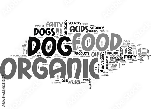 AKEEP YOUR DOG HAPPY WITH ORGANIC DOG FOOD TEXT WORD CLOUD CONCEPT