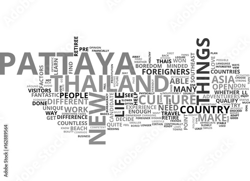 ARE YOU READY TO RETIRE IN PATTAYA TEXT WORD CLOUD CONCEPT