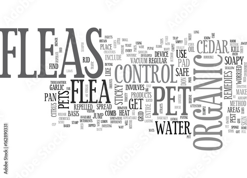ASTAMP OUT FLEAS WITH ORGANIC PEST CONTROL TEXT WORD CLOUD CONCEPT