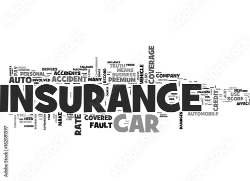 AUTO INSURANCE MYTHS YOU SHOULD KNOW ABOUT TEXT WORD CLOUD CONCEPT