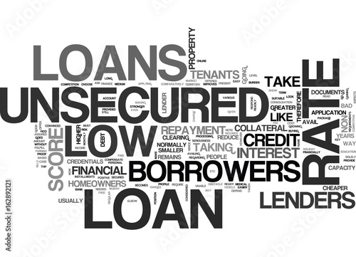 AVAIL CHEAPER FINANCE THROUGH LOW RATE UNSECURED LOANS TEXT WORD CLOUD CONCEPT