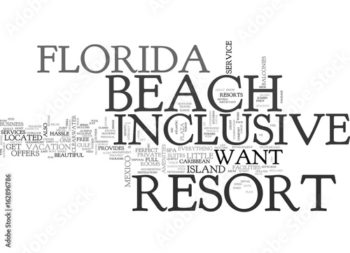 BEACH FLORIDA INCLUSIVE RESORT TEXT WORD CLOUD CONCEPT