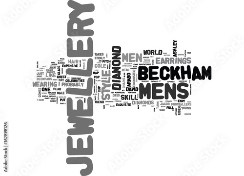 BECKHAM TAKES A LEAD IN MENS JEWELLERY TEXT WORD CLOUD CONCEPT