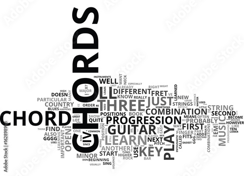 BEGINNER ON GUITAR LEARN THESE TEN CHORDS TEXT WORD CLOUD CONCEPT