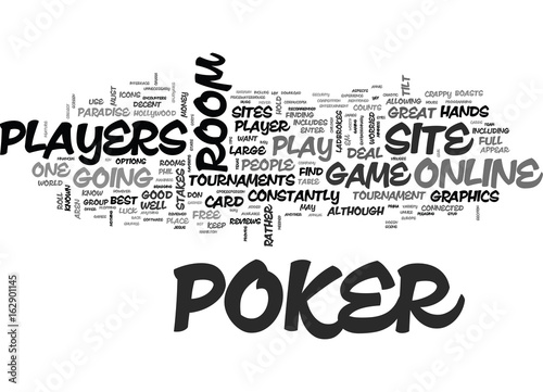 BEST ONLINE POKER ROOMS REVIEWED FREE TIPS FOR PLAYERS TEXT WORD CLOUD CONCEPT