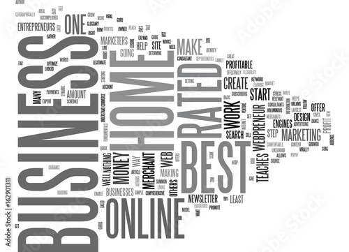BEST RATED HOME BUSINESS TEXT WORD CLOUD CONCEPT