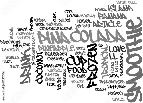 BEST RECIPES PINA COLADA SMOOTHIE TEXT WORD CLOUD CONCEPT