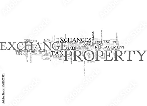 WHAT IS A DEFERRED TAX EXCHANGE TEXT WORD CLOUD CONCEPT