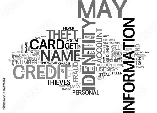 WHAT IS IDENTITY THEFT AND CAN IT HAPPEN TO YOU TEXT WORD CLOUD CONCEPT