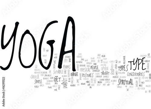 WHAT KIND OF YOGA IS BEST TEXT WORD CLOUD CONCEPT