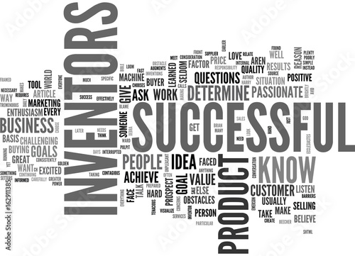 WHAT MAKES A SUCCESSFUL INVENTOR TEXT WORD CLOUD CONCEPT