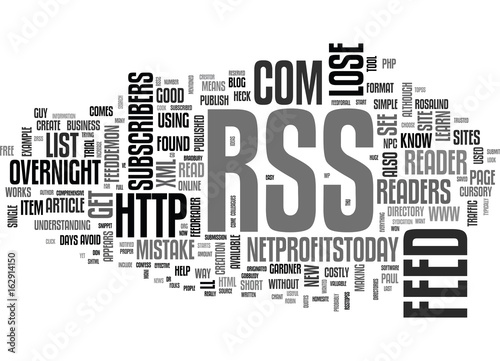 WHAT THE HECK IS RSS AND HOW WILL IT HELP ME TEXT WORD CLOUD CONCEPT