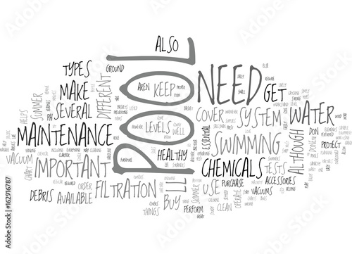 WHAT YOU NEED FOR YOUR POOL TEXT WORD CLOUD CONCEPT