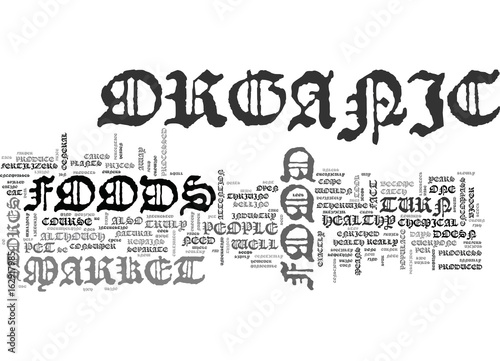 WHAT YOU SHOULD KNOW ABOUT ORGANIC FOOD MARKET TEXT WORD CLOUD CONCEPT