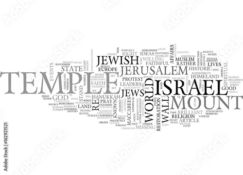 WHERE S THE TEMPLE ON THE TEMPLE MOUNT TEXT WORD CLOUD CONCEPT