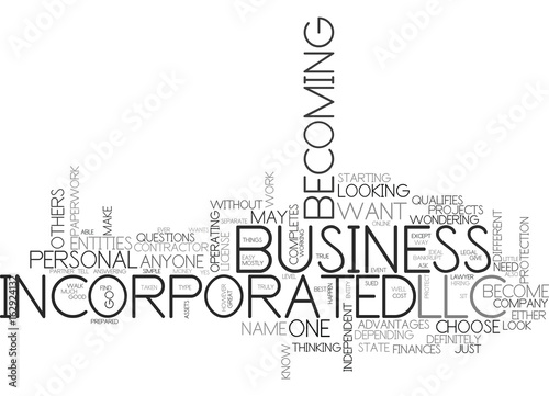 WHO CAN BECOME A LLC OR INCORPORATED TEXT WORD CLOUD CONCEPT