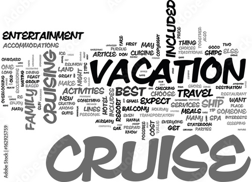 WHY A CRUISE IS SUCH A GREAT VALUE WHAT S INCLUDED AND WHAT S NOT TEXT WORD CLOUD CONCEPT