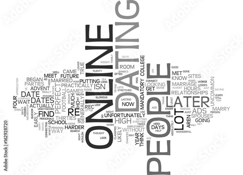WHY DO PEOPLE DATE ONLINE TEXT WORD CLOUD CONCEPT