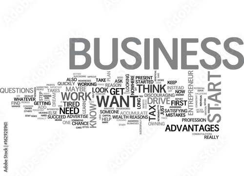 WHY DO YOU WANT TO START A BUSINESS TEXT WORD CLOUD CONCEPT