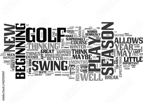 WHY DOES A LONG LAYOFF MAKE YOU PLAY BETTER GOLF TEXT WORD CLOUD CONCEPT