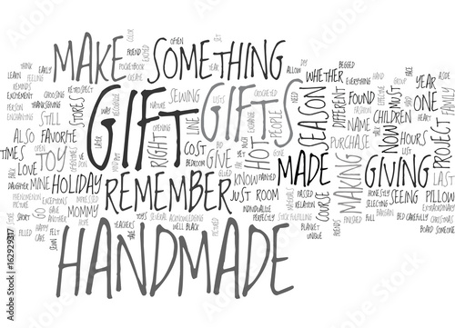 WHY HANDMADE REASONS WHY HANDMADE IS THE HOT GIFT TEXT WORD CLOUD CONCEPT