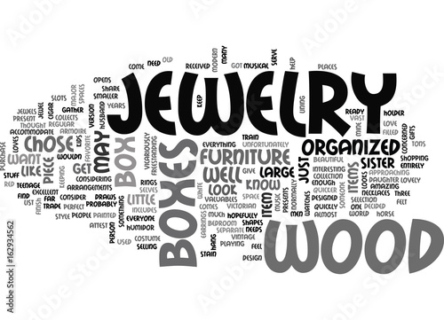 WOOD JEWELRY BOXES TEXT WORD CLOUD CONCEPT photo