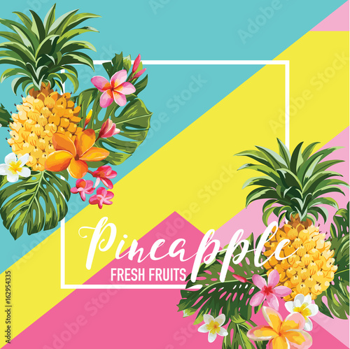Tropical Pineapple Fruits and Flowers Summer Banner, Graphic Background, Exotic Floral Invitation, Flyer or Card. Modern Front Page in Vector