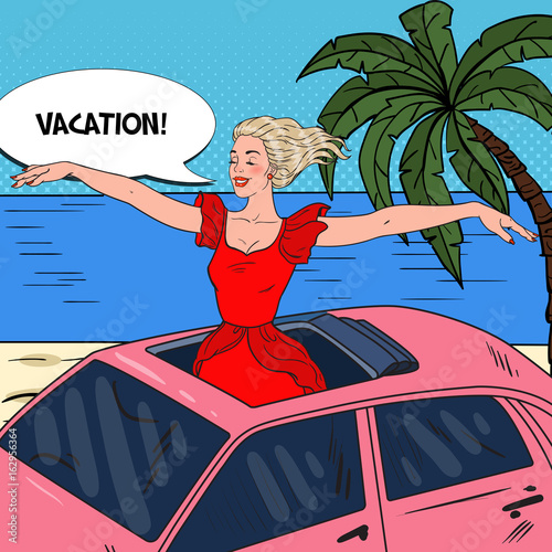 Pop Art Happy Woman Standing in a Car Sunroof with Arms Wide Open. Beach Vacation. Vector illustration