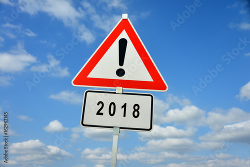 Jahr, Zukunft, 2018, Schild, Silvester, Neujahr, symbolisch, Achtung, Warnung, Neues Jahr, Jahreswechsel, Neujahrstag, Zukunftsangst, Neophobie, Jahresanfang, Kalender,