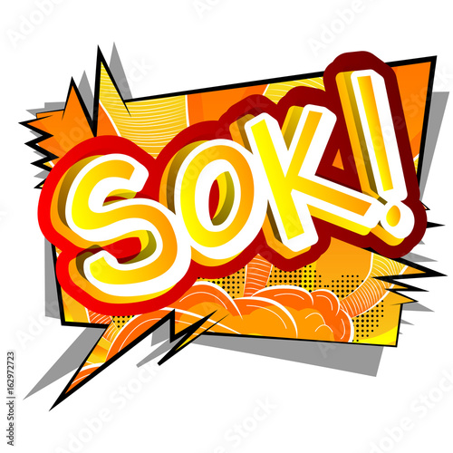 Sok! - Vector illustrated comic book style expression.