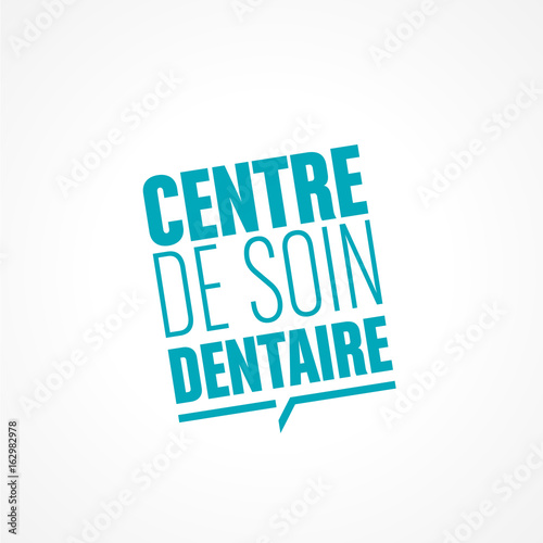 centre de soin dentaire